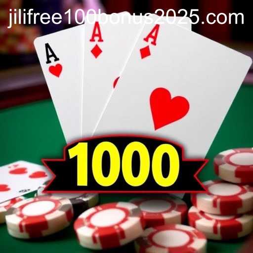 Jili free 100 bonus 2025