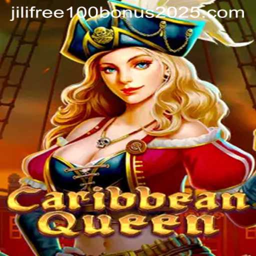 Exploring CaribbeanQueen: A Captivating Journey with Jili Free 100 Bonus 2025