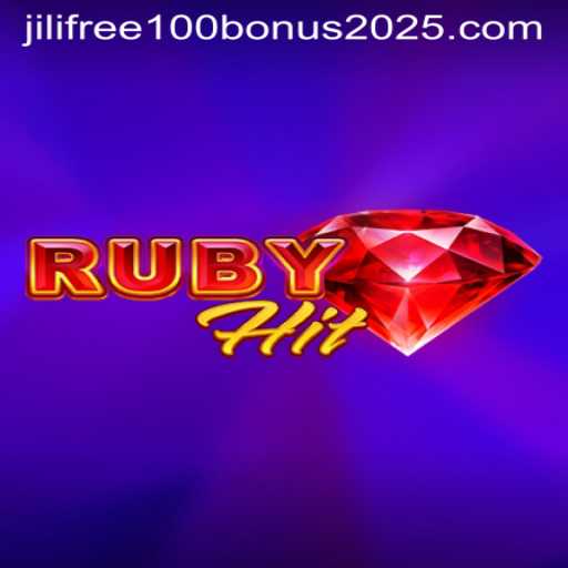 Unveiling RubyHit: Dive into the Exhilarating World of Gaming with Jili Free 100 Bonus 2025